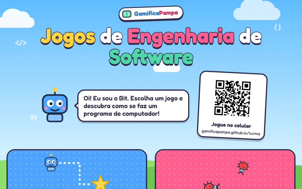 Software Engineering Games menu: Bit the robot invites the class to pick a game, next to a QR code with the address gamificapampa.github.io/turma.